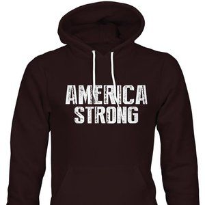 America Strong on a Hoodie,printed on Front